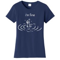 IM Fine Drowning Meme Funny Women's T-Shirt