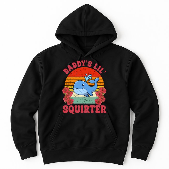Inappropriate Funny Daddys Lil Squirter Embarrassing Hoodie