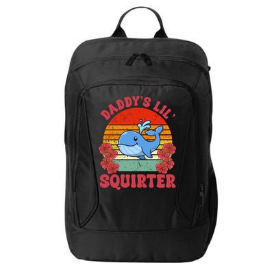 Inappropriate Funny Daddys Lil Squirter Embarrassing City Backpack