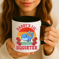 Inappropriate Funny Daddys Lil Squirter Embarrassing Mug