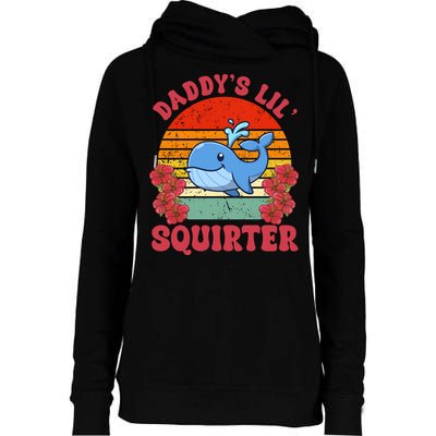 Inappropriate Funny Daddys Lil Squirter Embarrassing Womens Funnel Neck Pullover Hood