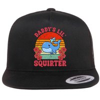 Inappropriate Funny Daddys Lil Squirter Embarrassing Flat Bill Trucker Hat