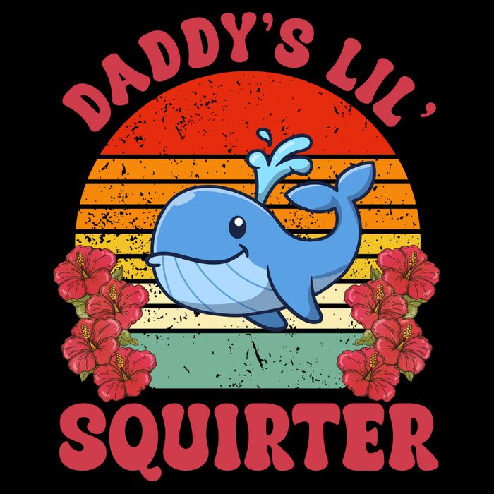 Inappropriate Funny Daddys Lil Squirter Embarrassing Poster