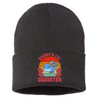 Inappropriate Funny Daddys Lil Squirter Embarrassing Sustainable Knit Beanie