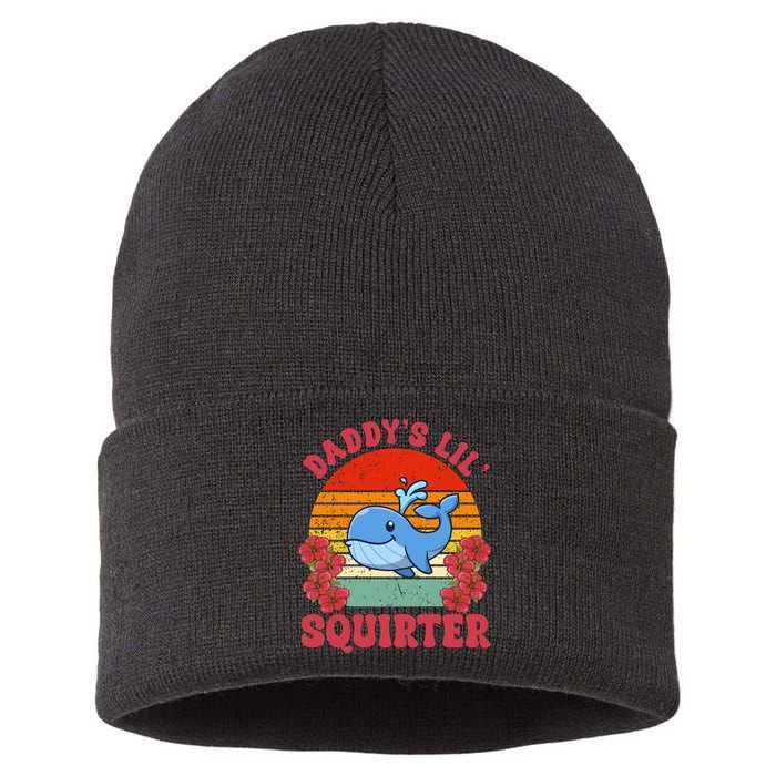 Inappropriate Funny Daddys Lil Squirter Embarrassing Sustainable Knit Beanie