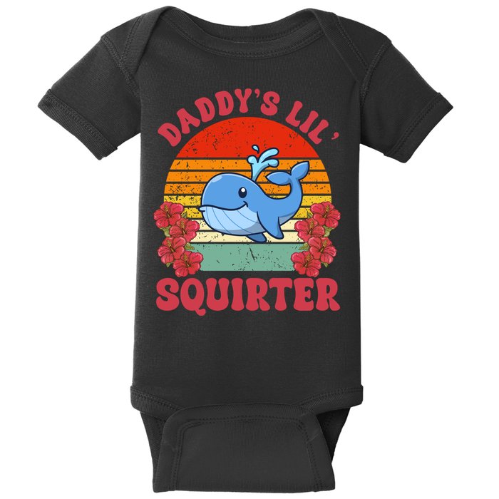 Inappropriate Funny Daddys Lil Squirter Embarrassing Baby Bodysuit