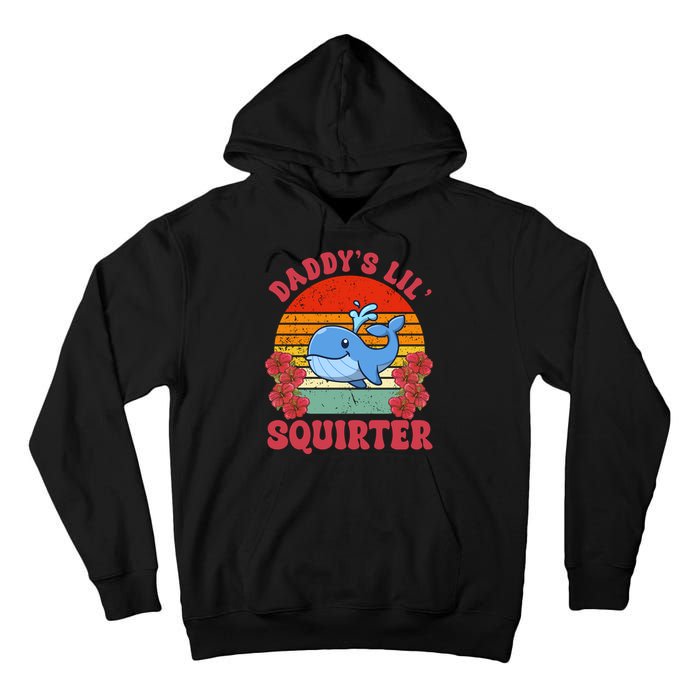 Inappropriate Funny Daddys Lil Squirter Embarrassing Tall Hoodie