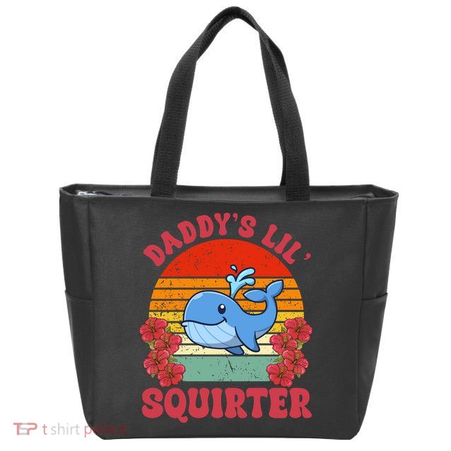 Inappropriate Funny Daddys Lil Squirter Embarrassing Zip Tote Bag