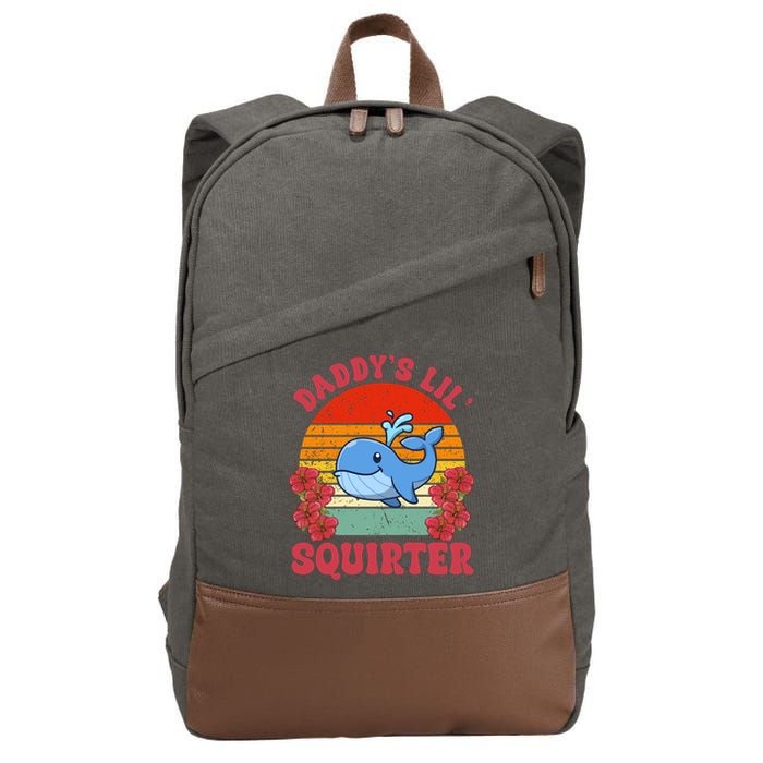 Inappropriate Funny Daddys Lil Squirter Embarrassing Cotton Canvas Backpack