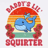 Inappropriate Funny Daddys Lil Squirter Embarrassing Garment-Dyed Sweatshirt