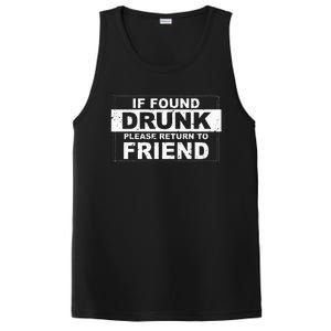 If found drunk please return to friend PosiCharge Competitor Tank