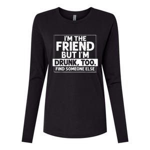 If Found Drunk Please Return To Friend IM The Friend Womens Cotton Relaxed Long Sleeve T-Shirt