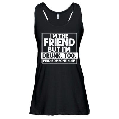 If Found Drunk Please Return To Friend IM The Friend Ladies Essential Flowy Tank