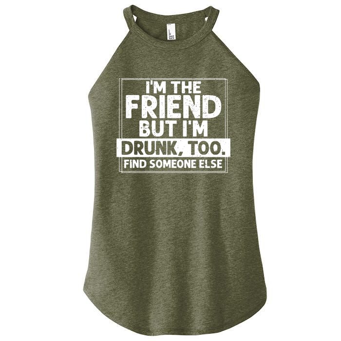 If Found Drunk Please Return To Friend IM The Friend Women's Perfect Tri Rocker Tank