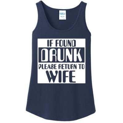 If Found Drunk Please Return To Wife Ladies Essential Tank