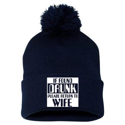 If Found Drunk Please Return To Wife Pom Pom 12in Knit Beanie