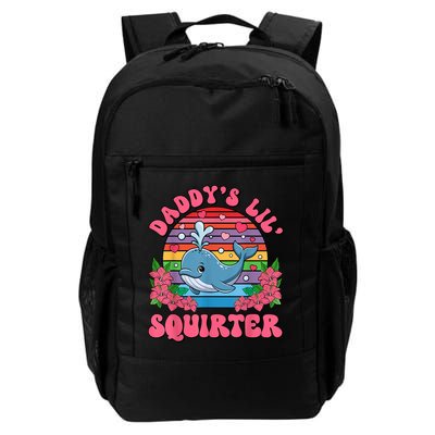 Inappropriate Funny DaddyS Lil Squirter Embarrassing Daily Commute Backpack