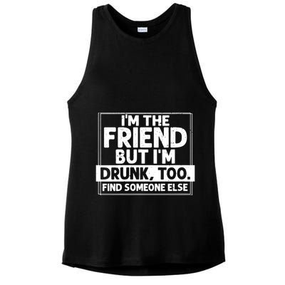 If Found Drunk Please Return To Friend Im The Friend Funny Vneck Ladies PosiCharge Tri-Blend Wicking Tank