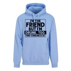 If Found Drunk Please Return To Friend Im The Friend Funny Vneck Unisex Surf Hoodie