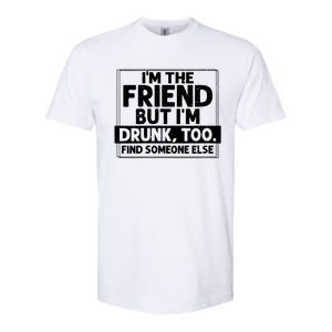 If Found Drunk Please Return To Friend Im The Friend Funny Vneck Softstyle CVC T-Shirt