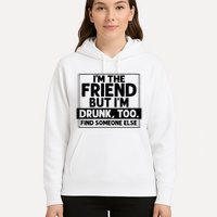 If Found Drunk Please Return To Friend Im The Friend Funny Vneck Hoodie