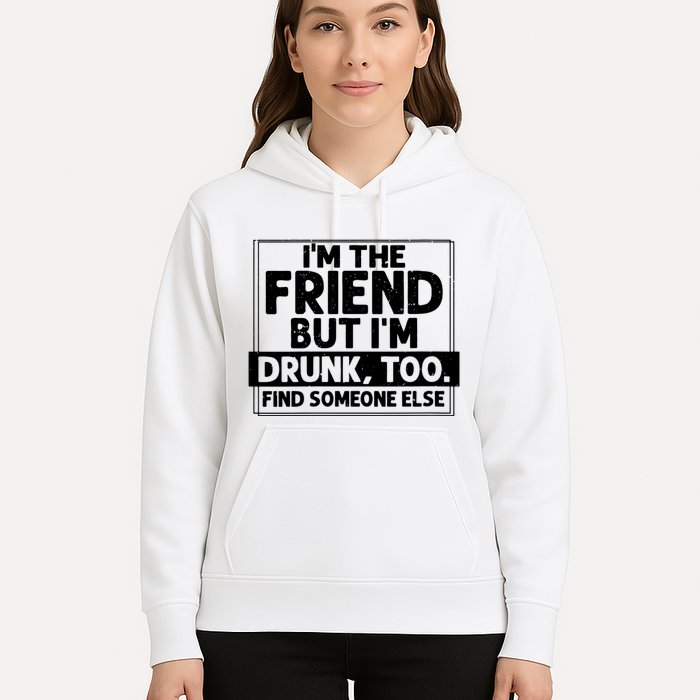 If Found Drunk Please Return To Friend Im The Friend Funny Vneck Hoodie