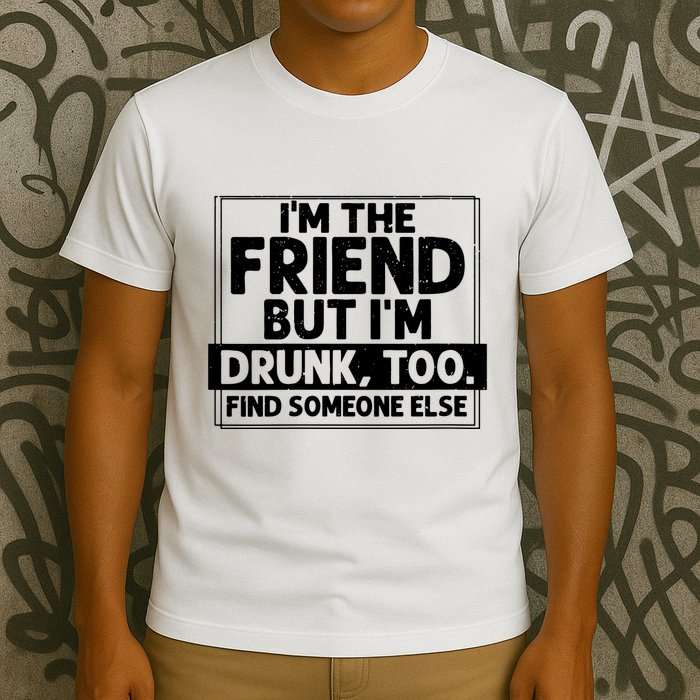 If Found Drunk Please Return To Friend Im The Friend Funny Vneck T-Shirt