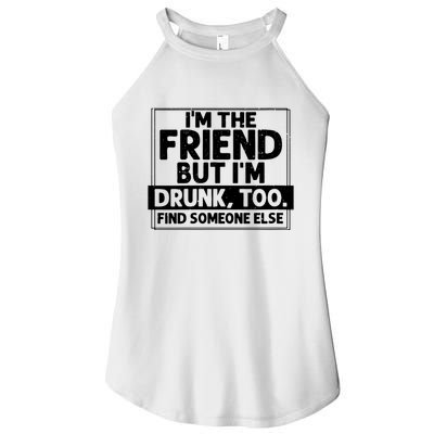 If Found Drunk Please Return To Friend Im The Friend Funny Vneck Women's Perfect Tri Rocker Tank