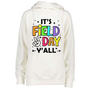 Its Field Day Y'all Teacher Student Womens Funnel Neck Pullover Hood