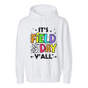 Its Field Day Y'all Teacher Student Garment-Dyed Fleece Hoodie