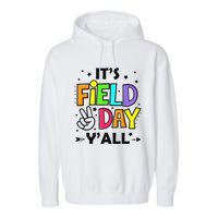 Its Field Day Y'all Teacher Student Garment-Dyed Fleece Hoodie