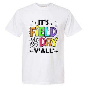 Its Field Day Y'all Teacher Student Garment-Dyed Heavyweight T-Shirt