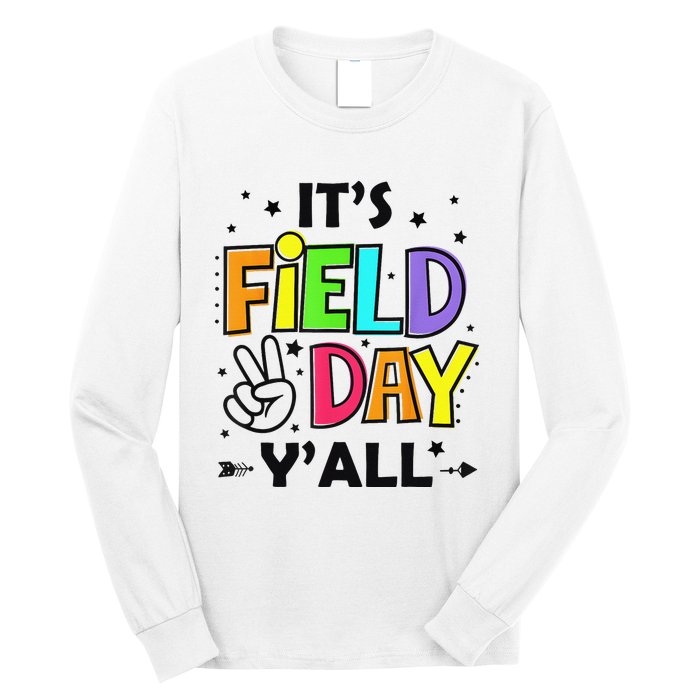 Its Field Day Y'all Teacher Student Long Sleeve Shirt