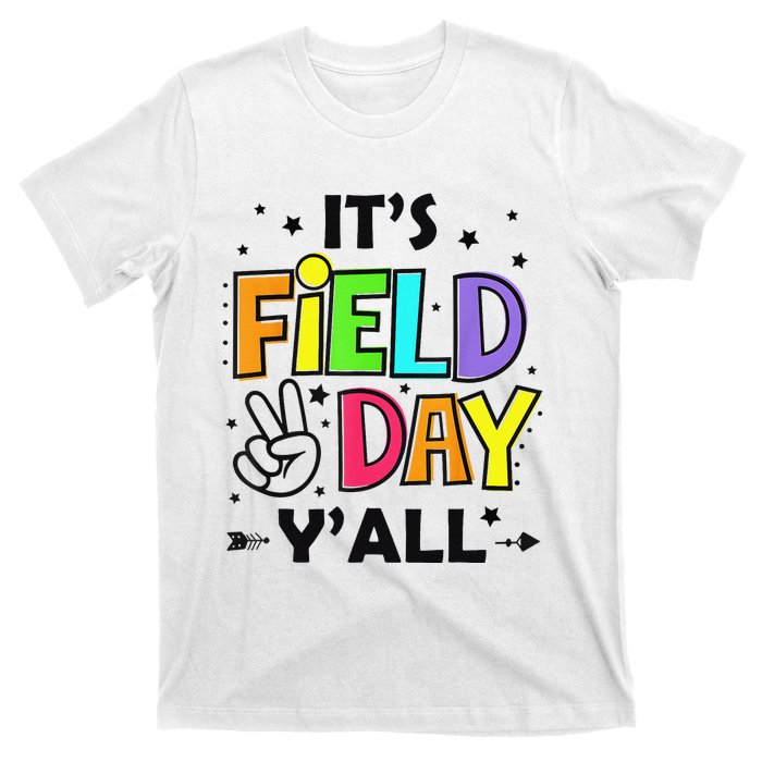 Its Field Day Y'all Teacher Student T-Shirt