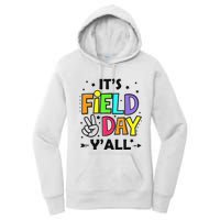 Its Field Day Y'all Teacher Student Women's Pullover Hoodie