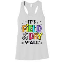 Its Field Day Y'all Teacher Student Women's Racerback Tank