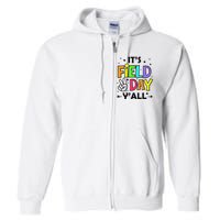 Its Field Day Y'all Teacher Student Full Zip Hoodie