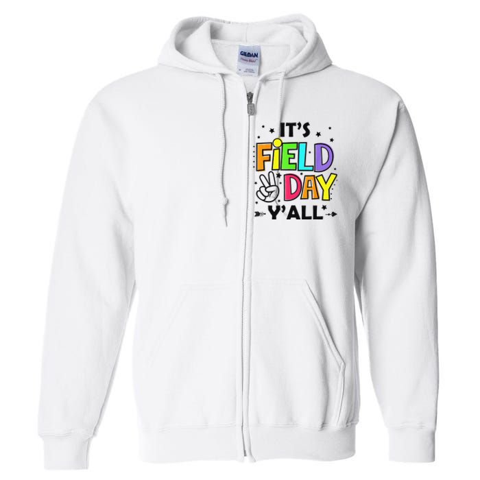 Its Field Day Y'all Teacher Student Full Zip Hoodie