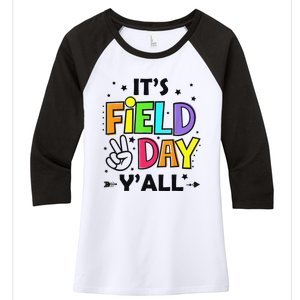 Its Field Day Y'all Teacher Student Women's Tri-Blend 3/4-Sleeve Raglan Shirt