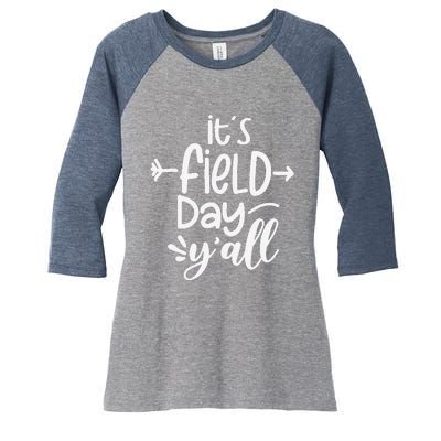 ItS Field Day YAll Funny Teacher Gifts For Women Women's Tri-Blend 3/4-Sleeve Raglan Shirt