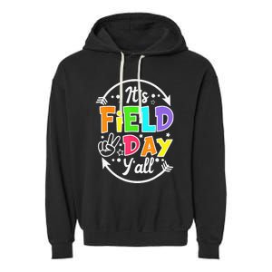 ItS Field Day YAll Funny Teacher Happy Field Day 2024 Garment-Dyed Fleece Hoodie