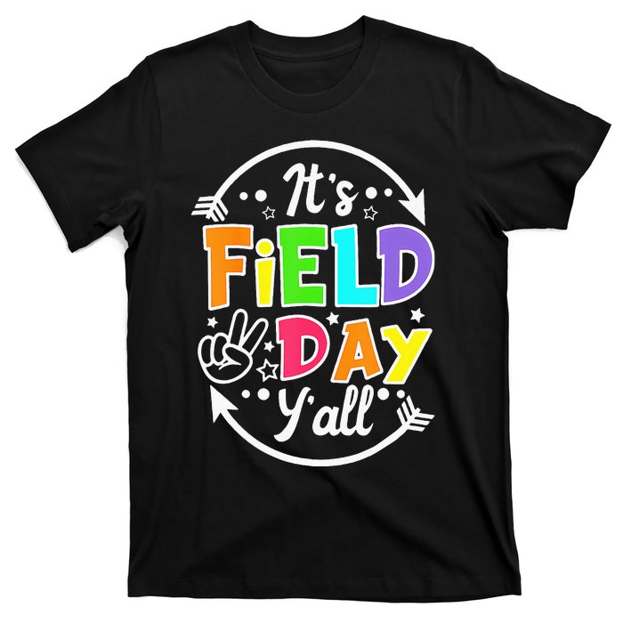 ItS Field Day YAll Funny Teacher Happy Field Day 2024 T-Shirt