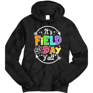 ItS Field Day YAll Funny Teacher Happy Field Day 2024 Tie Dye Hoodie