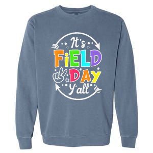 ItS Field Day YAll Funny Teacher Happy Field Day 2024 Garment-Dyed Sweatshirt