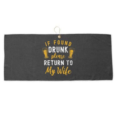 If Found Drunk Return To Wife Couples Funny Drinking Large Microfiber Waffle Golf Towel