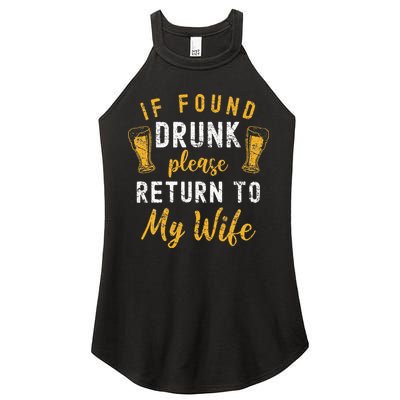 If Found Drunk Return To Wife Couples Funny Drinking Women's Perfect Tri Rocker Tank