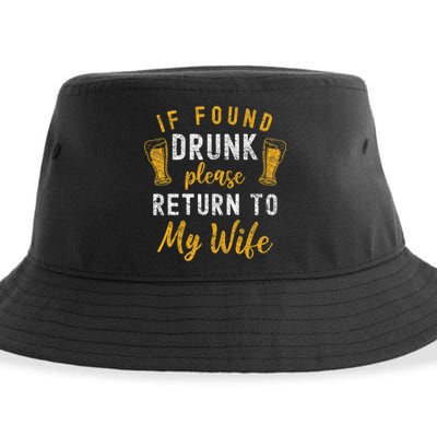 If Found Drunk Return To Wife Couples Funny Drinking Sustainable Bucket Hat
