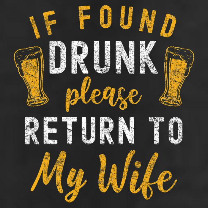 If Found Drunk Return To Wife Couples Funny Drinking Beanie