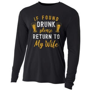 If Found Drunk Return To Wife Couples Funny Drinking Cooling Performance Long Sleeve Crew