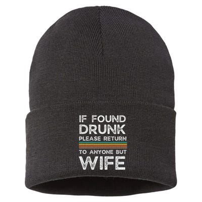 If Found Drunk Please Return To Anyone But Wife Sustainable Knit Beanie